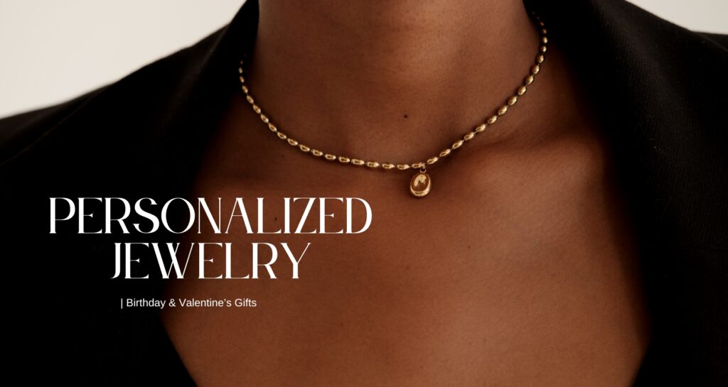 Personalized Jewelry | Birthday & Valentine’s Gifts